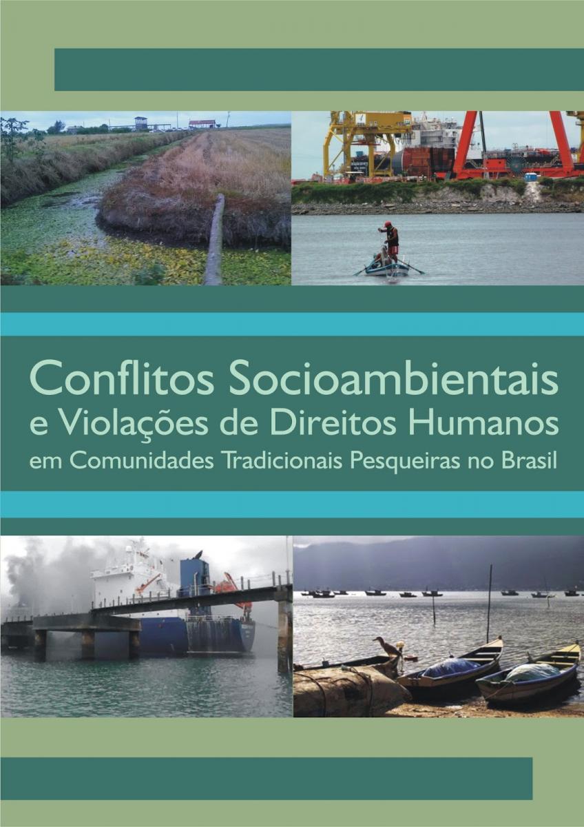 Relatório de Conflitos socioambientais em Comunidades Pesqueiras